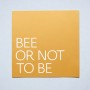 Bee or not to be